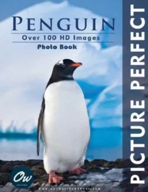 Penguin: Picture Perfect Photo Book by A. Arelt, Our World