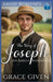 The Story of Joseph: An Amish Romance by Grace Given