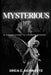 Mysterious Shadows: A Compilation of Horror Stories by Erica C. Schwartz