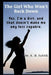 The Girl Who Won't Back Down: Yes, I'm A Girl, And That Doesn't Make Me Any Less Capable by E. H. Fayol