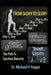 From Glory to Glory: The Path to Spiritual Maturity by Michael H. Yeager