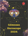 Gémeaux Horoscope 2024 by Rubi, Alina a.