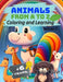 Animals - From A to Z: Coloring and Learning by Lucy Oliver