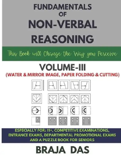 Fundamentals of Non-Verbal Reasoning, Vol-III by Braja Das