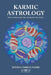 Karmic Astrology: Past Lives and the Path of the Soul by Monika Correia Nobre