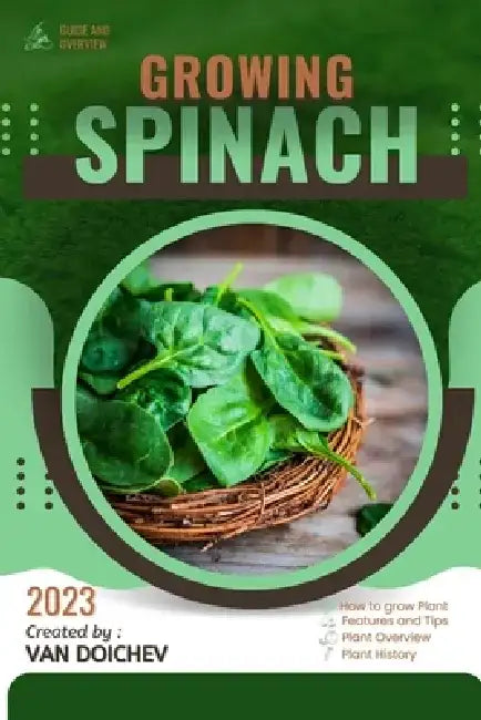 Spinach: Guide and overview by Van Doichev