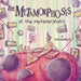 The Metamorphosis Of The Metamorphosis