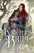 Knight's Bride by Juliette Caruso