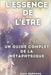 L'Essence de l'Être: Un Guide Complet de la Métaphysique by Brémond, Paul