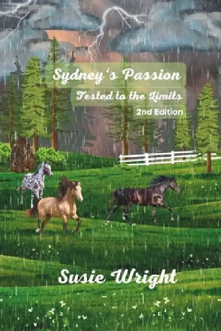 Sydney's Passion Tested to the Limits: 2nd Edition by Susie Wright