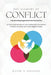 The Alchemy Of Conflict: Transforming Arguments into Connection by David N. Johnson