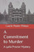 A Commitment to Murder: A Lydia Proctor Mystery by Laurie Pooler Pelayo