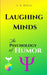 Laughing Minds: The Psychology of Humor by S. A. Bsoul