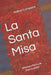 La Santa Misa