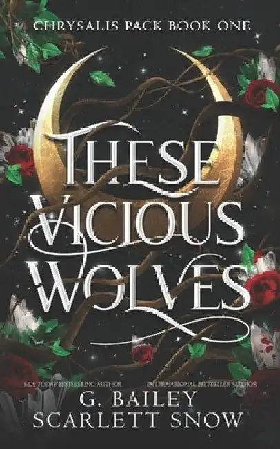 These Vicious Wolves: Omegaverse Shifter Romance by Scarlett Snow