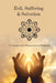 Evil, Suffering and Salvation: A comparative perspective in religions by Nitin J. Vyas