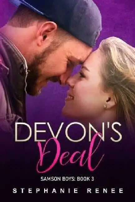 Devon's Deal: The Samson Boys: Book 3 by Stephanie Renee