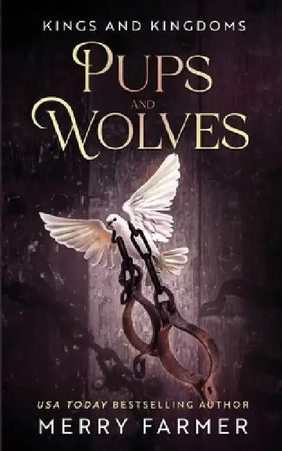 Pups and Wolves by Merry Farmer