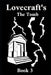 Lovecraft's The Tomb by J. Scott Vanlester