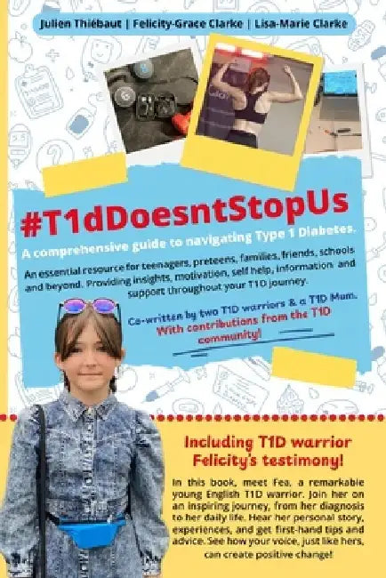 #T1dDoesntStopUs by Lisa-Marie Clarke