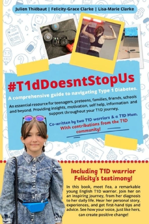 #T1dDoesntStopUs by Lisa-Marie Clarke