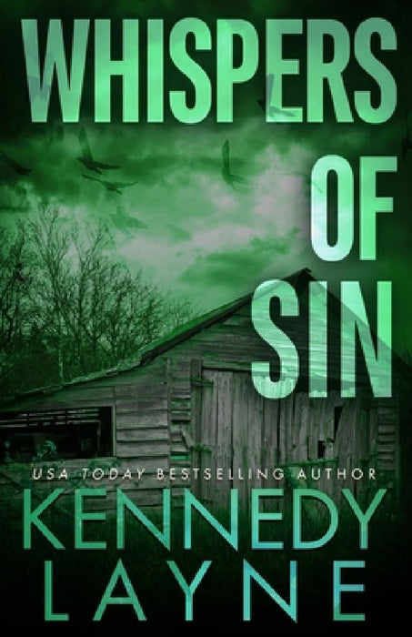 Whispers of Sin by Kennedy Layne