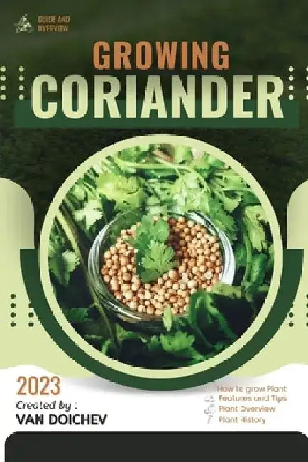 Coriander: Guide and overview by Van Doichev
