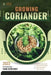 Coriander: Guide and overview by Van Doichev