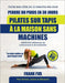 Perdre Du Poids En 30 Jours: Pilates Sur Tapis À La Maison Sans Machines by Croix, Beatrix