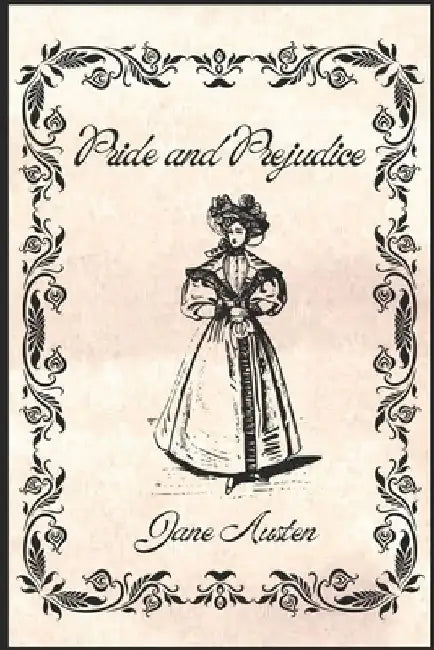 Pride and Prejudice by Jane Austen: Classic Novels Collection by Hyperion Darby
