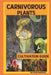 Carnivorous Plants: Cultivation Guide by Baltasar Rodríguez Oteros