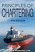Principles of Chartering by Photis M. Panayides