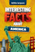 Dexter Informa's Interesting Facts About America: For Smart Kids, Curious Adults and Trivia Hunters! by Dexter Informa