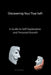 Discovering Your True Self: A Guide to Self-Exploration and Personal Growth by Volodymyr Rybaiev