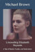Unraveling Elizabeth Haysom: A Tale of Deceit, Murder, and Redemption by Michael Brown