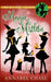 Magic & Mistletoe by Annabel Chase
