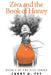 Ziva and the Book of Honey by Jonetta R. Yff
