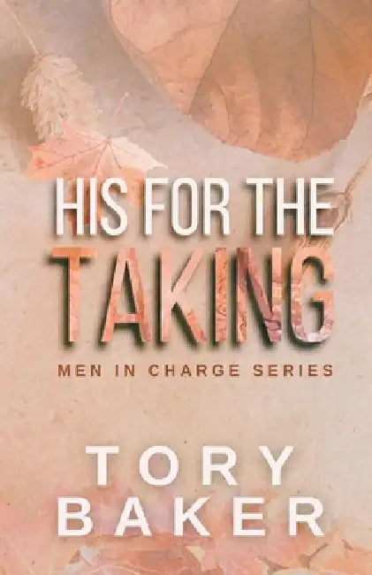 His for the Taking: Alternate Cover by Tory Baker
