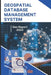 Geospatial Database Management System by Geo Report