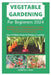Vegetable Gardening For Beginners 2024: The Complete Guide to Achieving Organic Pest-Free Garden, Bountiful Harvests, Fresh Vegetables, Companion Plan by Jennifer J. Gray