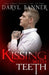 Kissing With Teeth by Eric McKinney