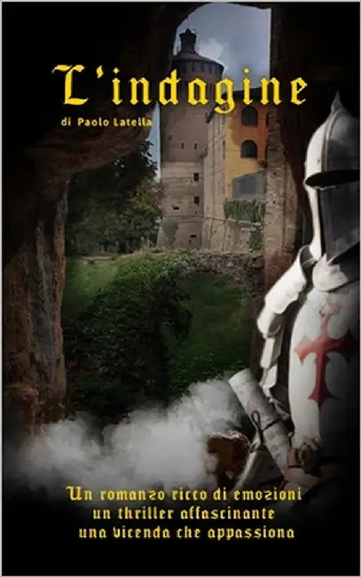 L'indagine: Un romanzo giallo noir, ricco di emozioni, un thriller affascinante, una vicenda che appassiona, by Boniardi, Deborah