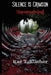 Silence is Crimson: Homecoming by Raz T. Slasher
