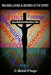 Walking Living & Moving in the Spirit: How to Manifest the Divine Nature of God by Michael H. Yeager