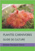 Plantes Carnivores: Guide de Culture by Rodríguez Oteros, Baltasar