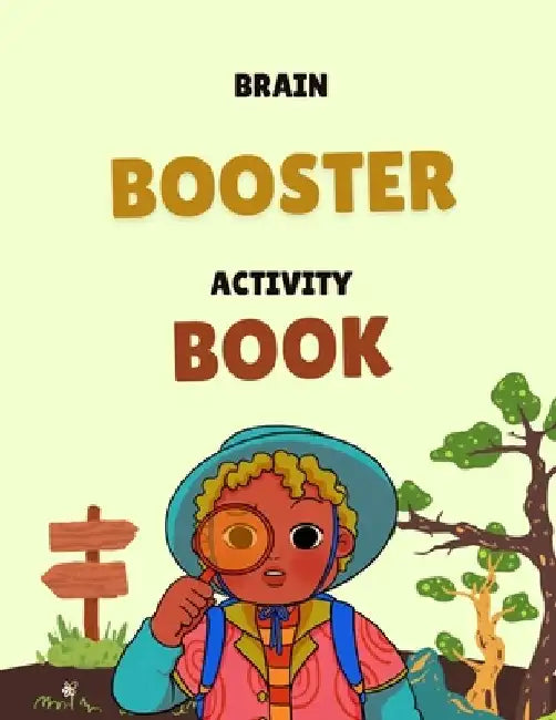 Brain Booster Activity Book: Mind Sharpening Activities by Anil Nakrani