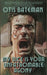 My Vice Is Your Unfathomable Agony by Otis Bateman