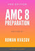 AMC 8 Preparation by Roman Kvasov