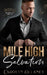 Mile High Salvation by C. J. Pinard