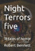 Night Terrors five: 18 tales of horror by Robert Paul Bennett